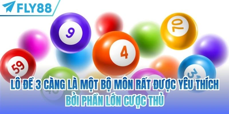 Lô Đề 3 Càng | Bật Mí Phương Pháp Ăn Đậm Từ Cao Thủ 2 Lô đề 3 càng là một bộ môn rất được yêu thích bởi phần lớn cược thủ