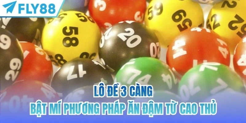lô đề 3 càng